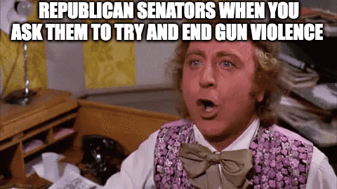 Movie gif. Gene Wilder, as Wonka in Willy Wonka and the Chocolate Factory angrily throws his hand down and yells, “You get nothing!” Caption, “Republicans when you ask them to try and end gun violence.”