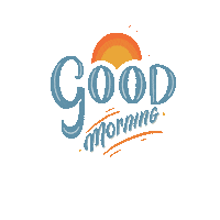 Good Morning Sticker