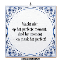 Moment Creatief Sticker by Tegelspreuken.nl