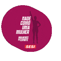 Sesimulheresnoesporte Sticker by Sesi São Paulo