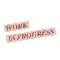 Work In Progress Sticker