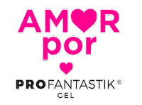 Amorporprofantastik Sticker by ProFantastik Gel