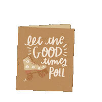 Good Times Rollerskate Sticker