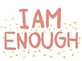 I Am Enough Be Positive Sticker