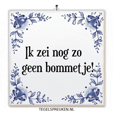 Gezelligheid Oops GIF by Tegelspreuken.nl