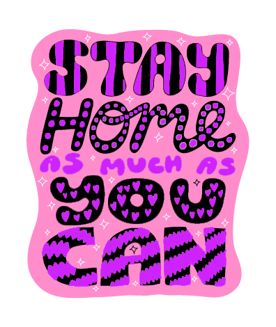 Stay Home Sticker by Natalie Byrne