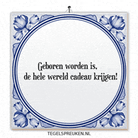 Wonder Geboren GIF by Tegelspreuken.nl