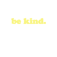 Be Kind Lovepeople Sticker by inspirenow.