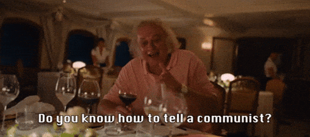 Do You Know How To Tell a Communist?