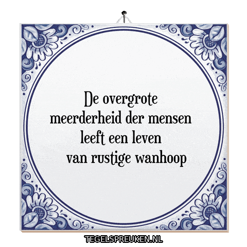 Hoop Leven Sticker by Tegelspreuken.nl