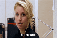 oh my god omg GIF by The Hills