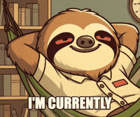 Working On It Chill GIF by Slothana