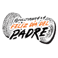 fulltorque4x4 dia del padre ft4x4 fulltorque4x4 Sticker