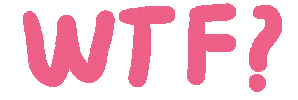wtf Sticker by Lyona
