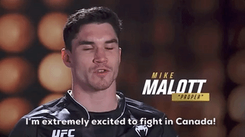 I'm Extremely Excited To Fight In Canada