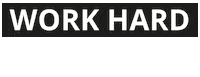 Work Hard Sticker by iSense ICT Professionals