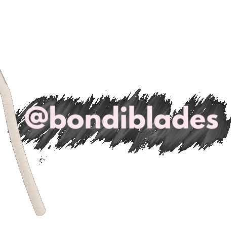 bondiblades giphyupload bondiblades bondibladesbabe bondi blades Sticker