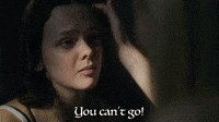 You Can't Go