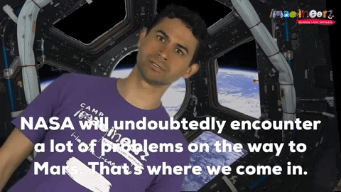 imagineerz nasa will undoubtedly encounter a lot of problems on the way to mars thats where we come in GIF