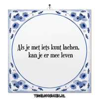 Humor Spreuk Sticker by Tegelspreuken.nl
