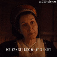 Do The Right Thing Starz GIF by Becoming Elizabeth
