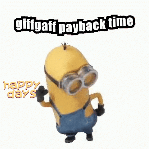 sha_shah giphyattribution giffgaff payback time GIF