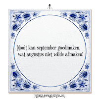 Humor September Sticker by Tegelspreuken.nl