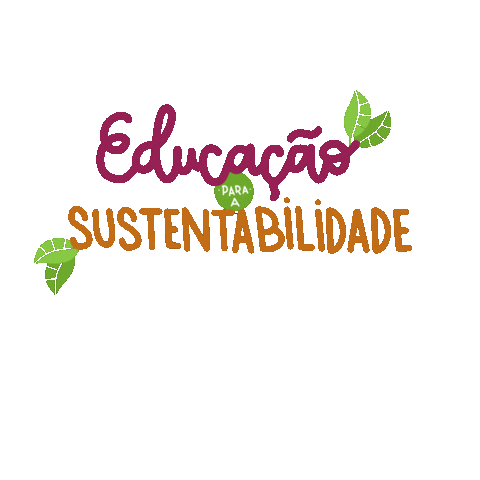 Educacao Sustentabilidade Sticker by fasamazonia
