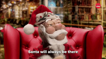 Santa Will Always Be There