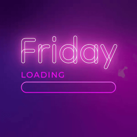 Friday Neon GIF by TwistedGif