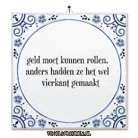 Humor Geld Sticker by Tegelspreuken.nl