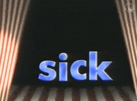 Sick