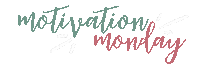 Monday Motivation Sticker by CBybeeVirtualSolutions