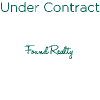 Found Realty Under Contract Sticker by Found Realty