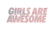 GirlsAreAwesome girls girl power feminism female Sticker