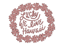 Lei Lwlh Sticker by Lucky We Live Hawaii