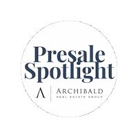 Real Estate Realtor Sticker by Archibald Real Estate Group