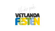 VetlandaKommun vetlanda festen vetlandafesten vi är på Sticker
