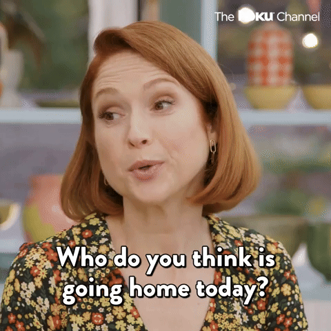 Who's Going Home?