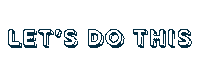 Dream Lets Do This Sticker by ServiceNow