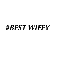 Wife Sticker
