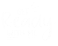 Get Ready With Me Sticker