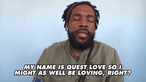 Loving Quest Love GIF by BuzzFeed