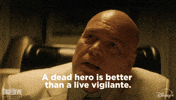 Wilson Fisk Quote GIF by Marvel Studios