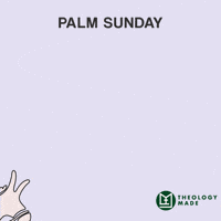 Holy Week Hosanna GIF by Theology Made