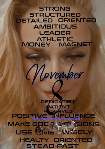 marguittedesteresido giphyattribution astrology november 8 GIF
