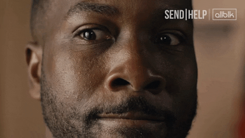 Send Help Freaking Out GIF by ALLBLK