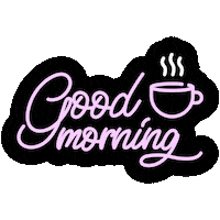 Good Morning Sticker