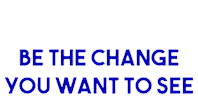 Change Bethechange Sticker