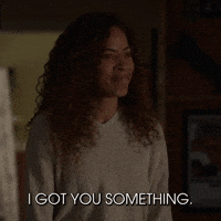 I Got You Something